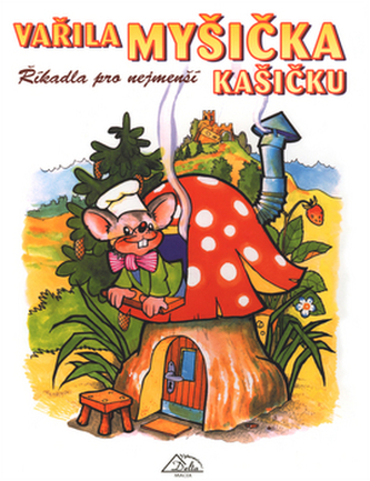 Vařila myšička kašičku