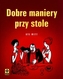 Dobre maniery przy stole