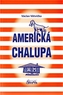 Americká chalupa