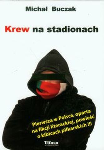 Krew na stadionach