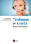 Telefonem w klienta