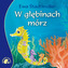 W głębinach mórz