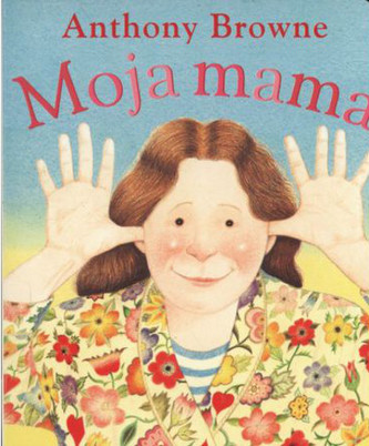 Moja mama