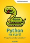 PYTHON NA START PROGRAMOWANIE DLA NASTOLATKÓW