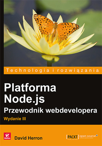 PLATFORMA NODE.JS PRZEWODNIK WEBDEVELOPERA WYD. 3