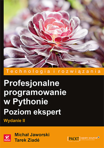 PROFESJONALNE PROGRAMOWANIE W PYTHONIE POZIOM EKSPERT WYD. 2