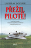 Přežij, pilote!