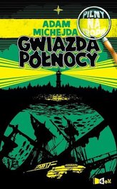 Pilny na tropie. Gwiazda Północy