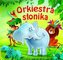Orkiestra słonika