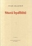 Stará bydliště