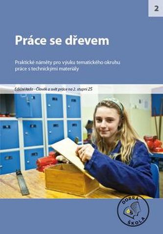 Práce se dřevem