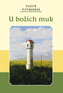 U božích muk