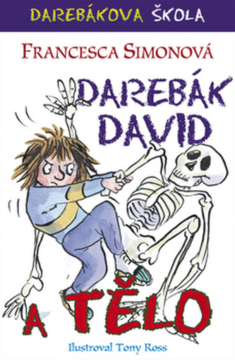 Darebák David a tělo