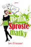 Deník sprosté matky