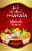 Jak chutná masala