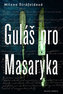 Guláš pro Masaryka
