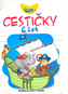 Cestičky 6 let