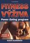 Fitness výživa - Power Eating program, druhé vydání