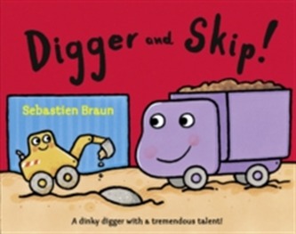 Digger and Skip