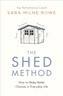 The SHED Method