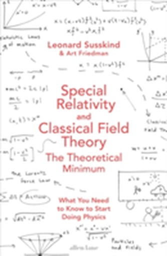 Special Relativity and Classical Field Theory