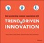 Trend-driven Innovation