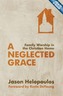 A Neglected Grace