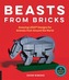Beasts from Bricks