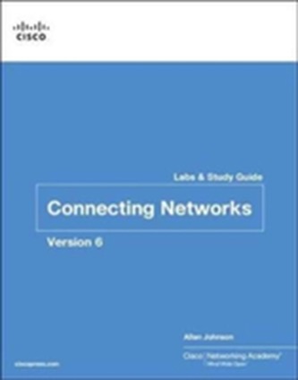 Connecting Networks v6 Labs & Study Guide