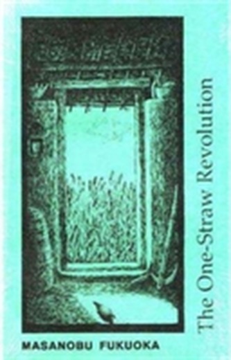 One-straw Revolution