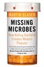 Missing Microbes