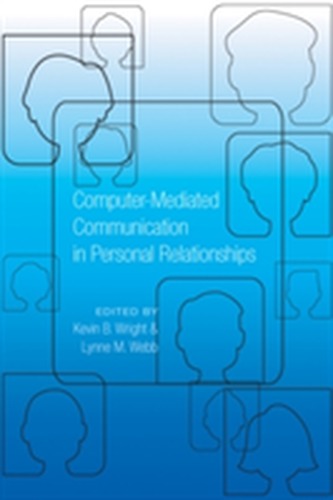 Computer-Mediated Communication in Personal Relationships