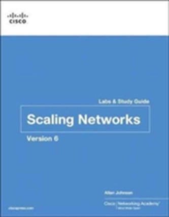 Scaling Networks v6 Labs & Study Guide