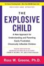 The Explosive Child