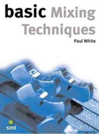 Basic Mixing Techniques