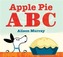 Apple Pie ABC Board Book