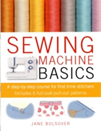 Sewing Machine Basics