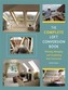 The Complete Loft Conversion Book