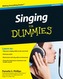 Singing For Dummies