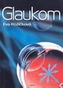 Glaukom minimum pro praxi