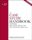 The Case Study Handbook