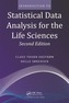 Introduction to Statistical Data Analysis for the Life Sciences, Second Edition