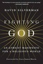 Fighting God
