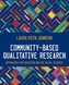 Community-Based Qualitative Research