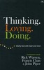 Thinking. Loving. Doing.