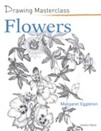 Drawing Masterclass: Flowers