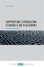 Supporting struggling students on placement