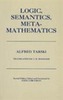 Logic, Semantics, Metamathematics