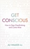 Get Conscious