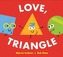 Love, Triangle